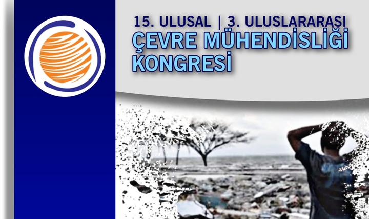 15. Ulusal 3. Uluslararası Çevre Mühendisliği Kongresi 23-25 Kasım Tarihlerinde Düzenlenecek