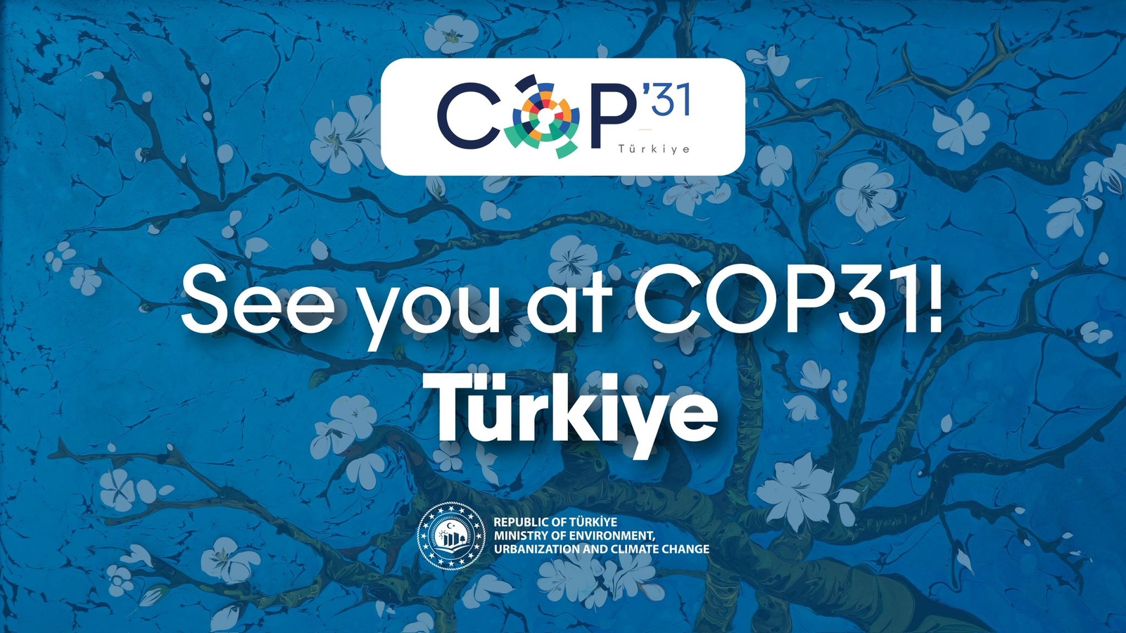 COP31'in Dönem Başkanı da Ev Sahibi de Türkiye Oldu COP31'in Dönem Başkanı da Ev Sahibi de Türkiye Oldu