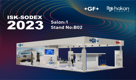 GF Hakan Plastik Deneyimi Öne Çıkaran Standı ile ISK-SODEX İstanbul'da GF Hakan Plastik Deneyimi Öne Çıkaran Standı ile ISK-SODEX İstanbul'da
