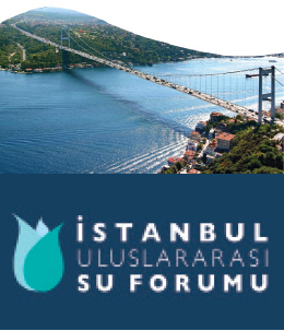 3. İstanbul Uluslararası Su Forumu Mayıs'ta Düzenleniyor